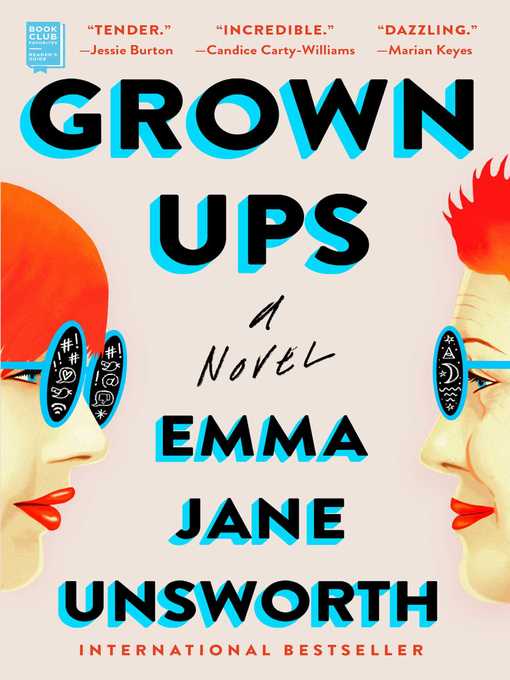 Title details for Grown Ups by Emma Jane Unsworth - Wait list